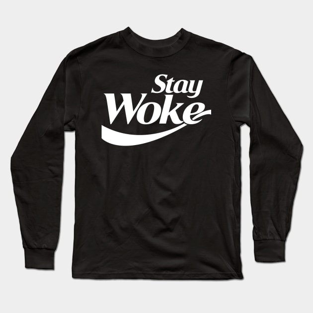 Stay Woke Long Sleeve T-Shirt by NineBlack